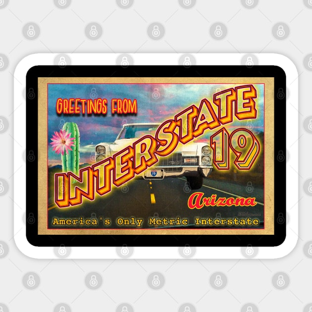 Greetings from Interstate 19 Sticker by Nuttshaw Studios